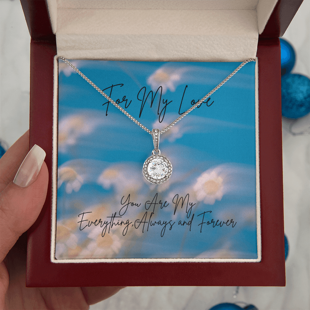 "For My Love, You are My Everything, Always and Forever" Eternal Hope Necklace - Gadgets and Fun Stuff