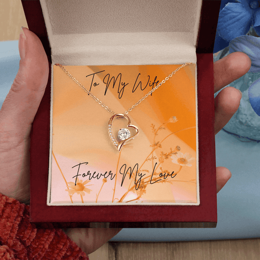 "To My Wife, Forever My Love" Necklace - Gadgets and Fun Stuff