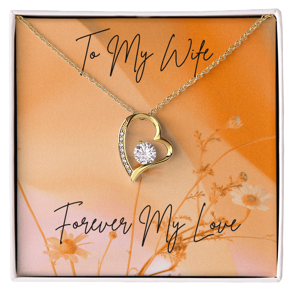 "To My Wife, Forever My Love" Necklace - Gadgets and Fun Stuff