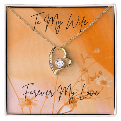 "To My Wife, Forever My Love" Necklace - Gadgets and Fun Stuff